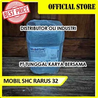MOBIL SHC RARUS 32 ( Synthetic Compressor Screw Oil )