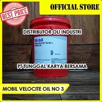MOBIL VELOCITE NO 3 ( OIL SPINDEL & HIDROLIK )
